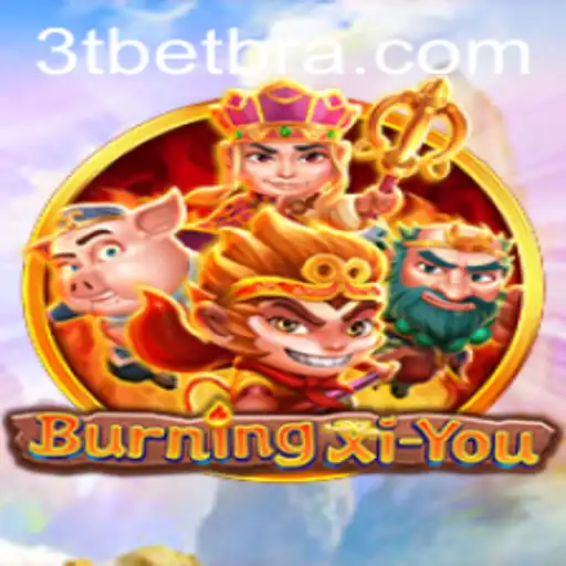 Descubra as Aventuras de BurningXiYou